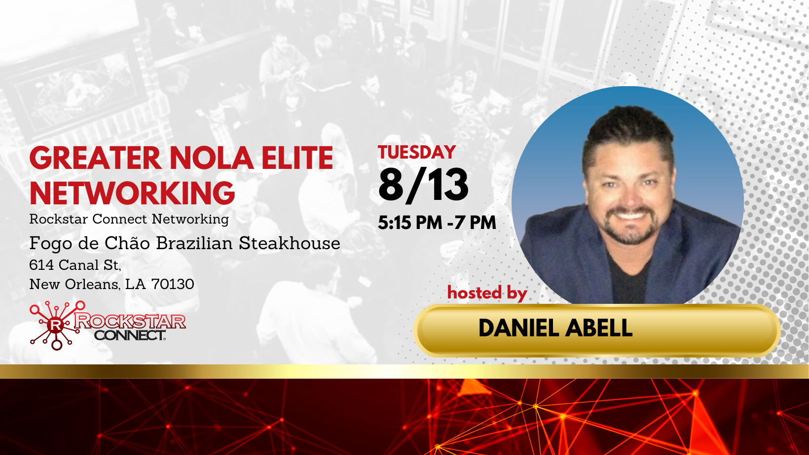 Free Greater NOLA Elite Rockstar Connect Networking Event (August, LA)