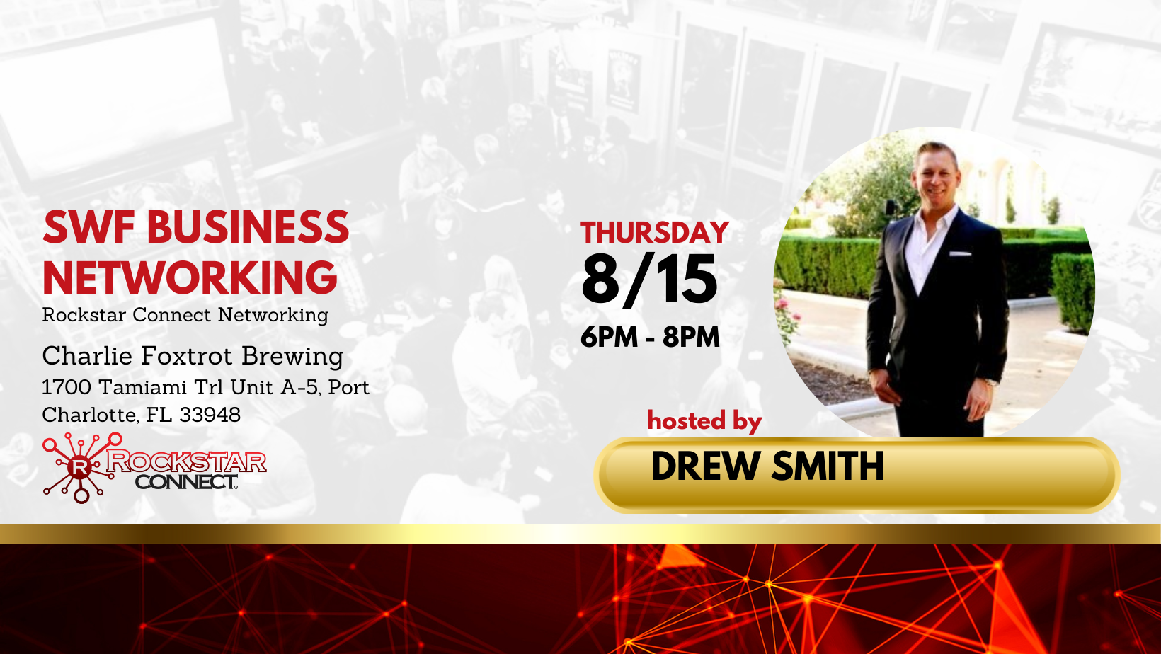 Free SWF Business Rockstar Connect Networking Event (August, Florida)